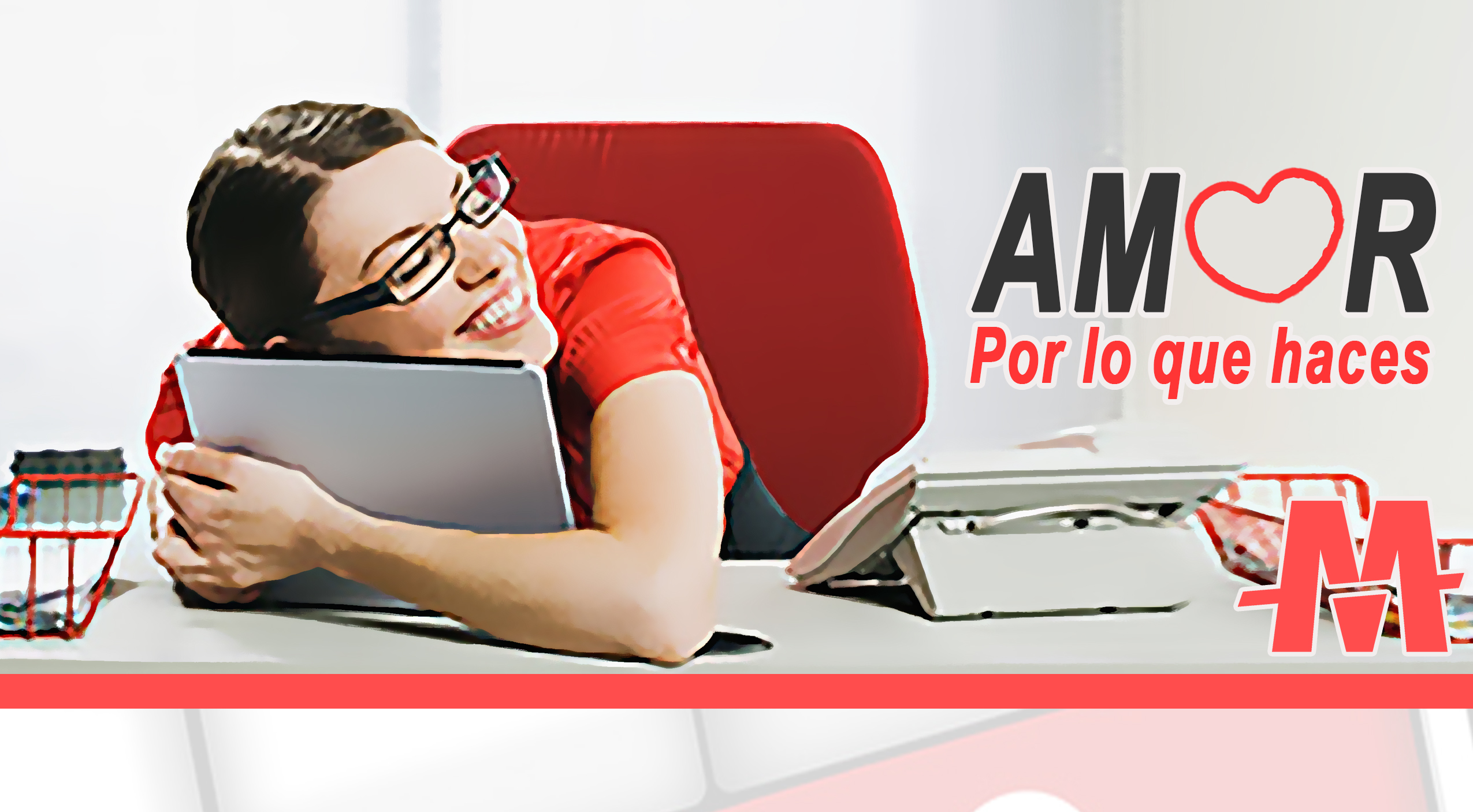 En este momento estás viendo Amor por lo que haces